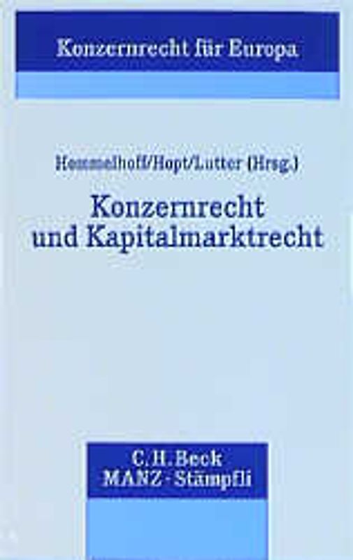 Konzernrecht in Europa / Konzernrecht und Kapitalmarktrecht