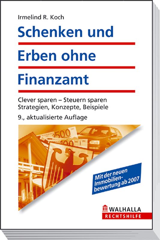 Schenken und Erben ohne Finanzamt