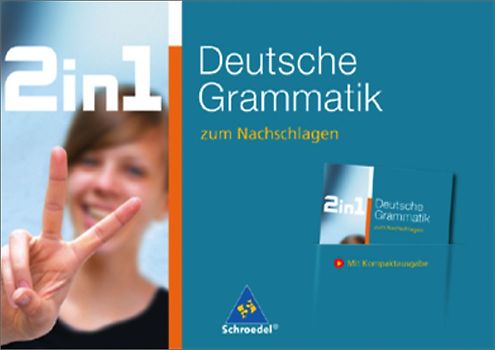 2 in 1 zum Nachschlagen. Deutsche Grammatik