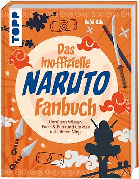Das inoffizielle Naruto Fan-Buch