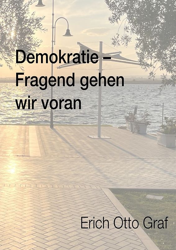 Fragend gehen wir voran