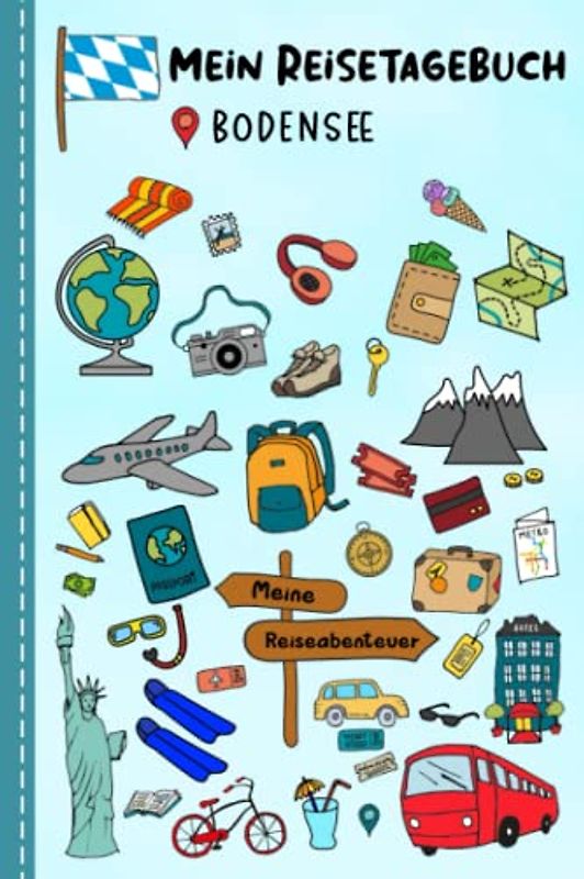 Reisetagebuch für Kinder Bodensee: Deutschland Urlaubstagebuch zum Ausfüllen,Eintragen,Malen,Einkleben für Ferien & Urlaub A5, Aktivitätsbuch & ... Kinder Buch für Reise & unterwegs