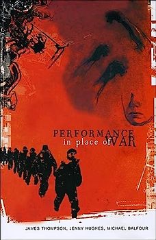 Performance in Place of War (Enactments)