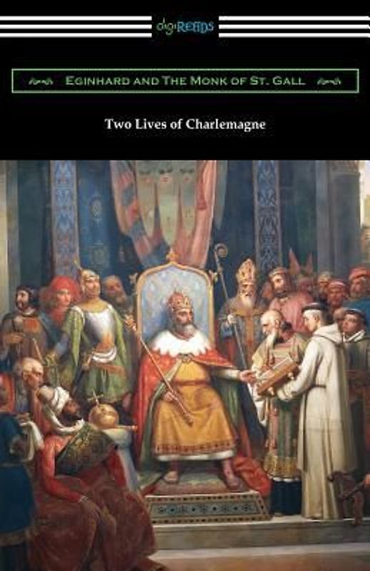Two Lives of Charlemagne