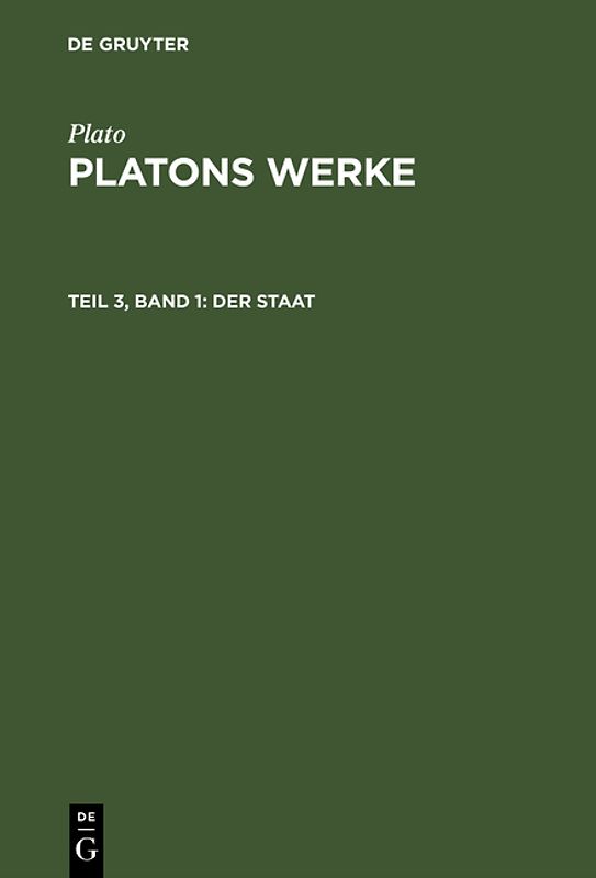 Plato: Platons Werke / Der Staat