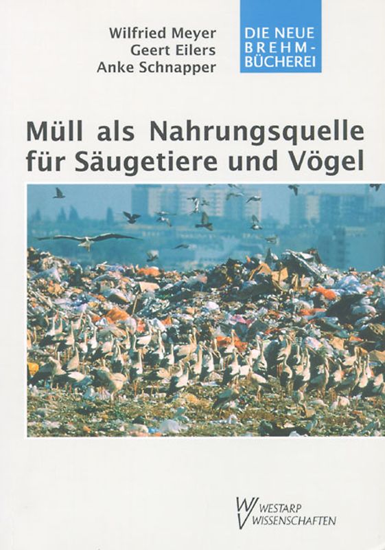 Müll als Nahrungsquelle für Vögel und Säugetiere