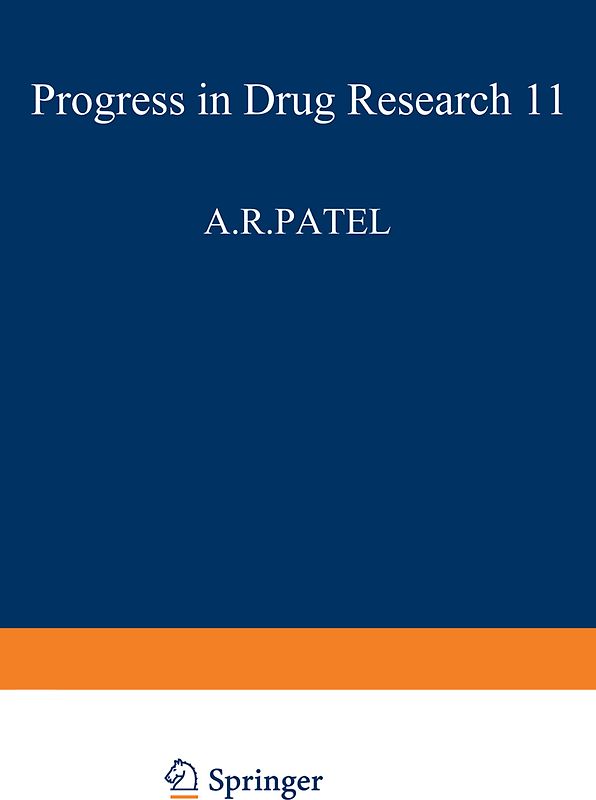 Fortschritte der Arzneimittelforschung / Progress in Drug Research / Progrès des recherches pharmaceutiques