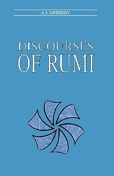 Discourses of Rumi