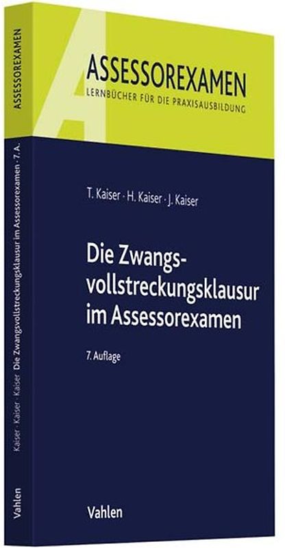 Die Zwangsvollstreckungsklausur im Assessorexamen