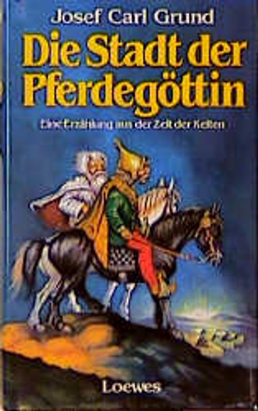 Die Stadt der Pferdegöttin