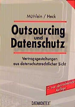Outsourcing und Datenschutz
