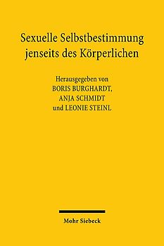 Sexuelle Selbstbestimmung jenseits des Körperlichen