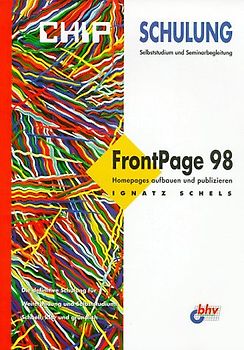 FrontPage 98. Homepages aufbauen und publizieren