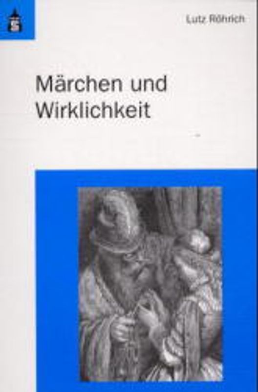 Märchen und Wirklichkeit