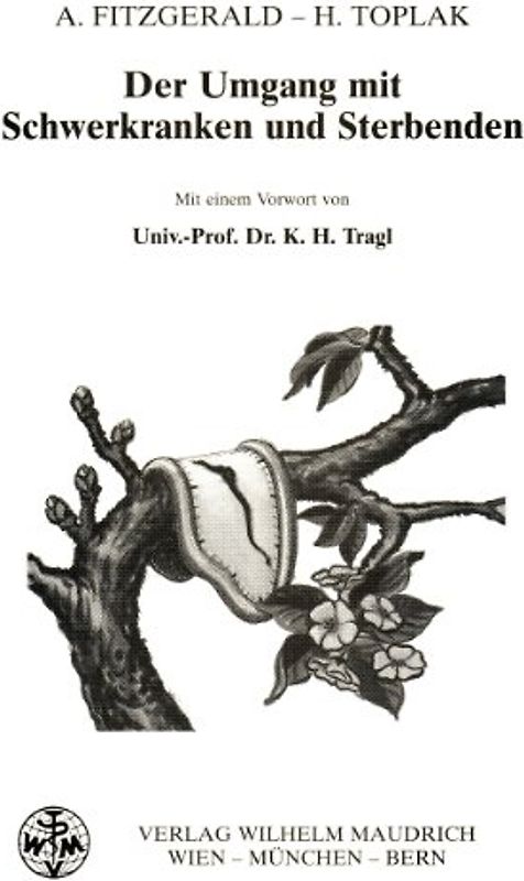 Umgang mit Schwerkranken und Sterbenden