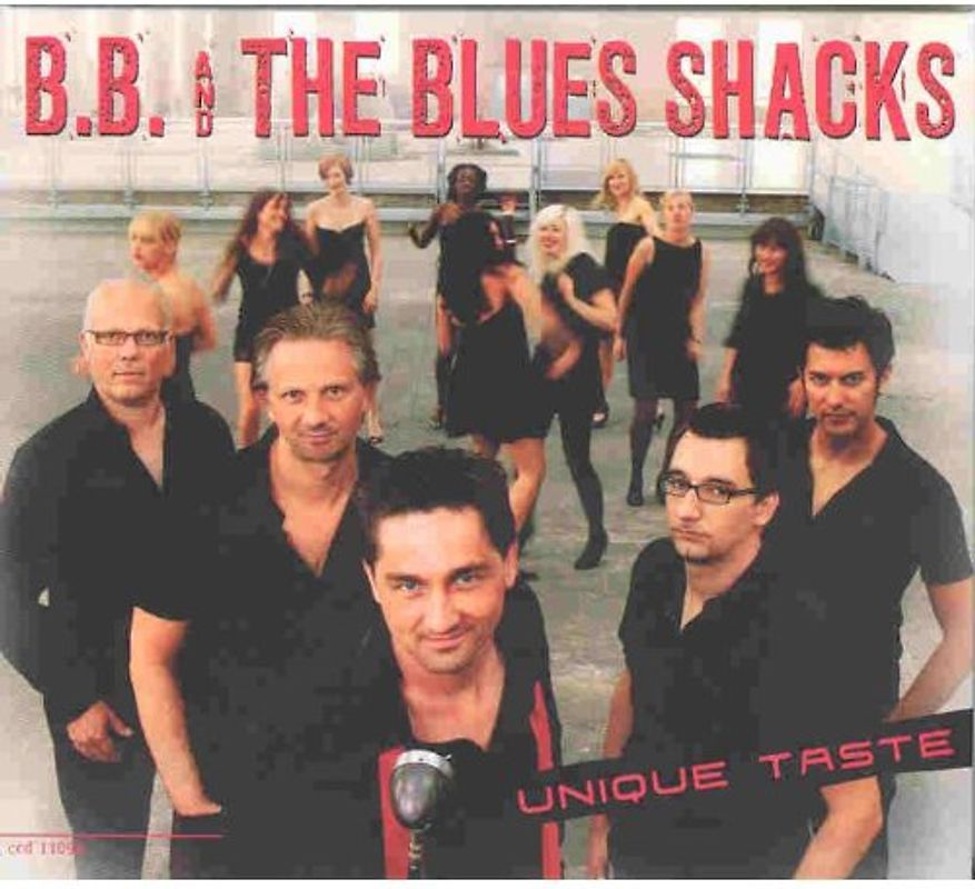 B.B.& the Blues Shacks - Unique Taste