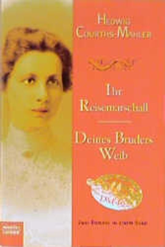 Ihr Reisemarschall/Deines Bruders Weib