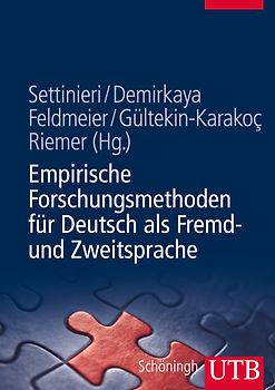 Empirische Forschungsmethoden für Deutsch als Fremd- und Zweitsprache