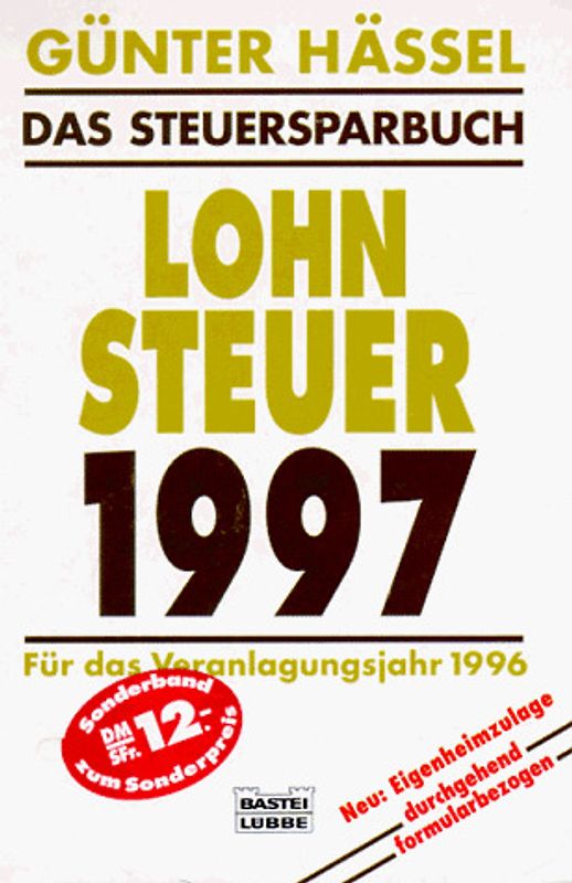 Das Steuersparbuch - Lohnsteuer 1997