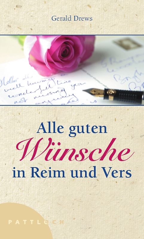 Alle Guten Wünsche in Reim und Vers