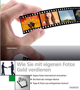 Wie Sie mit eigenen Fotos Geld verdienen