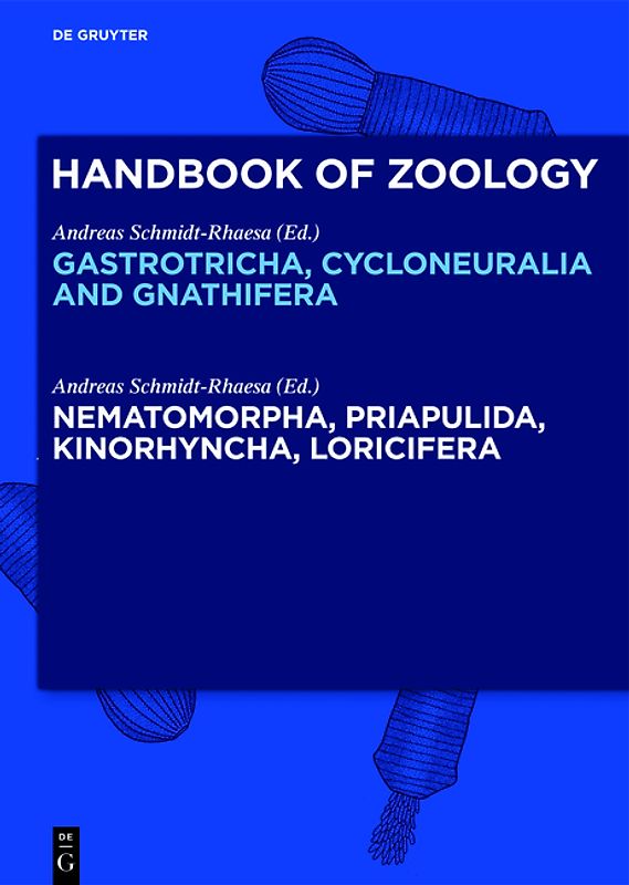 Handbook of Zoology/ Handbuch der Zoologie. Handbook of Zoology.... / Nematomorpha, Priapulida, Kinorhyncha, Loricifera