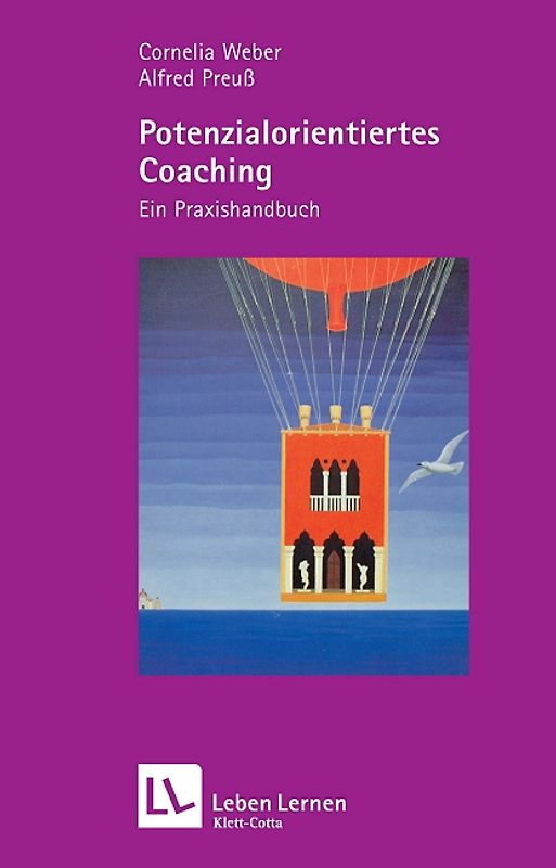 Potenzialorientiertes Coaching (Leben Lernen, Bd. 192)