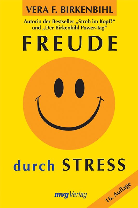 Freude durch Stress