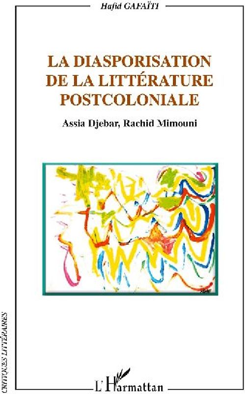 La diasporisation de la littérature post-coloniale