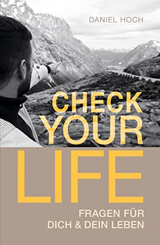 CHECK YOUR LIFE: Inspiration für Dich & Dein Leben