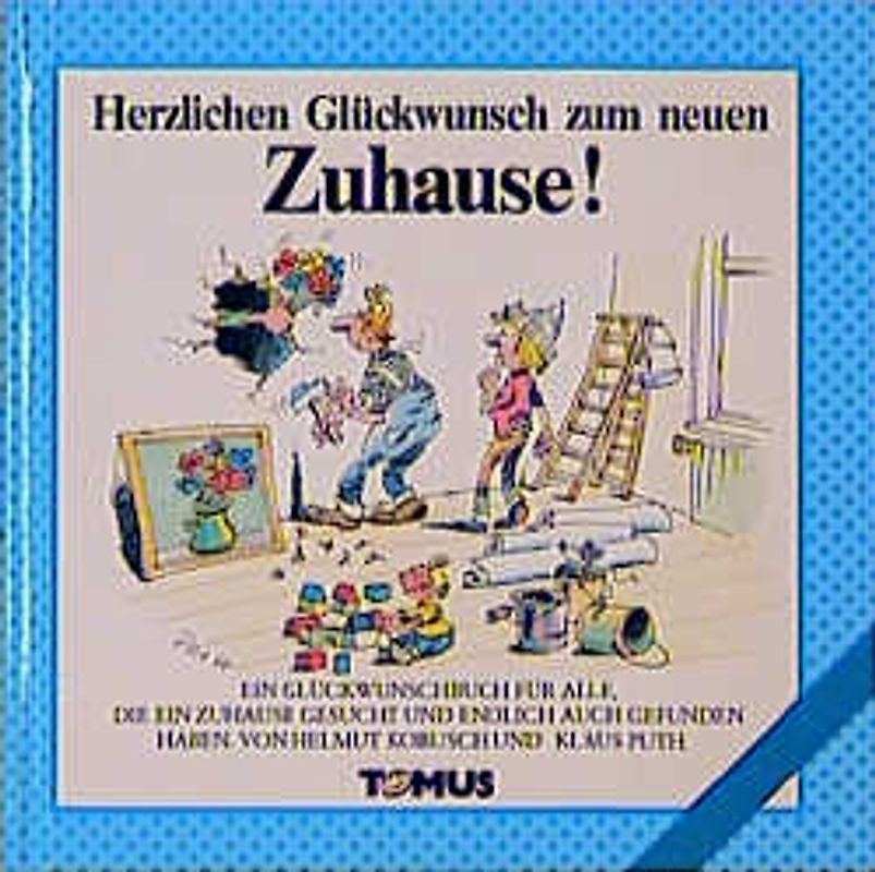 Herzlichen Glückwunsch zum neuen Zuhause!