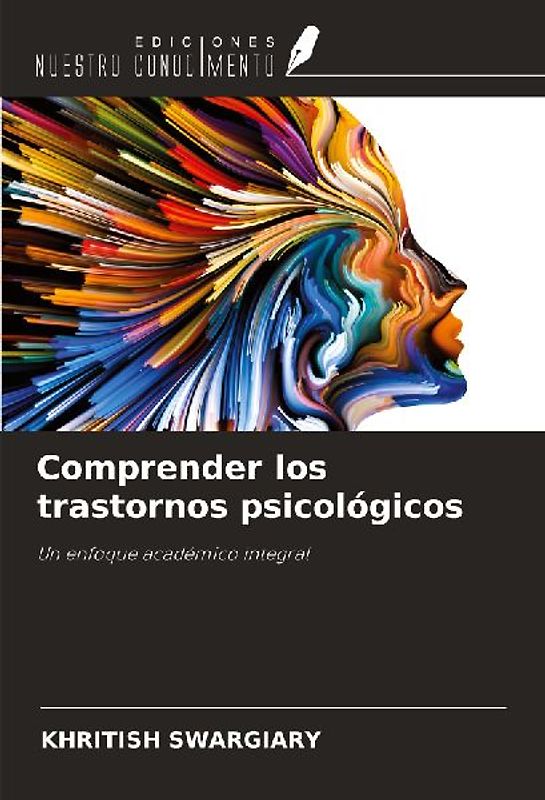 Comprender los trastornos psicológicos