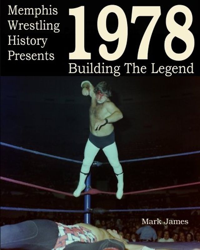 Memphis Wrestling History Presents: 1978