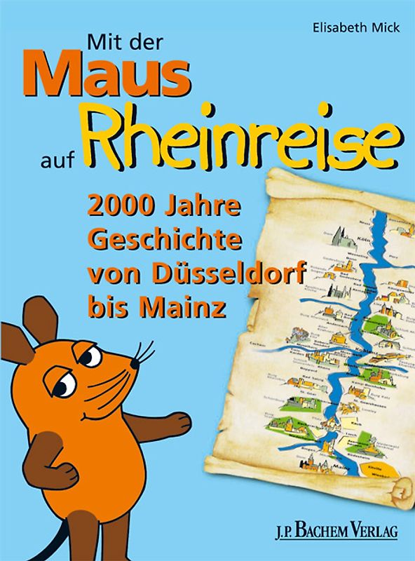 Mit der Maus auf Rheinreise