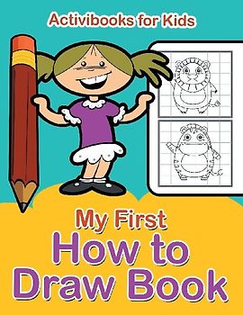 My First How to Draw Book