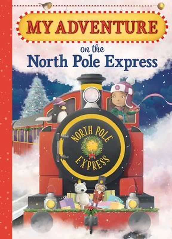 My Adventure on the North Pole Express