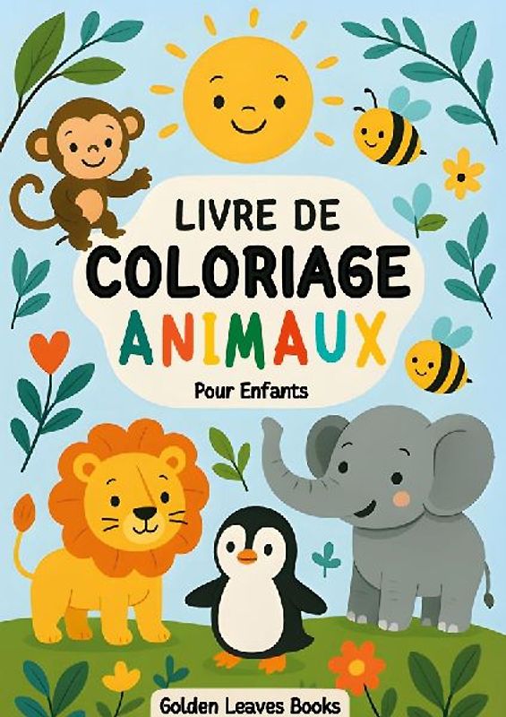 Livre de Coloriage Animaux pour Enfants