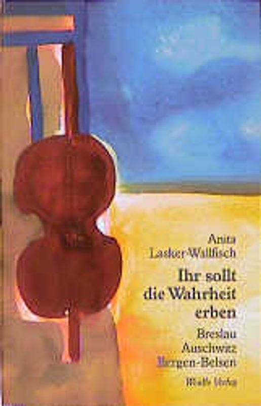 Ihr sollt die Wahrheit erben