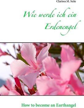 Wie werde ich ein Erdenengel