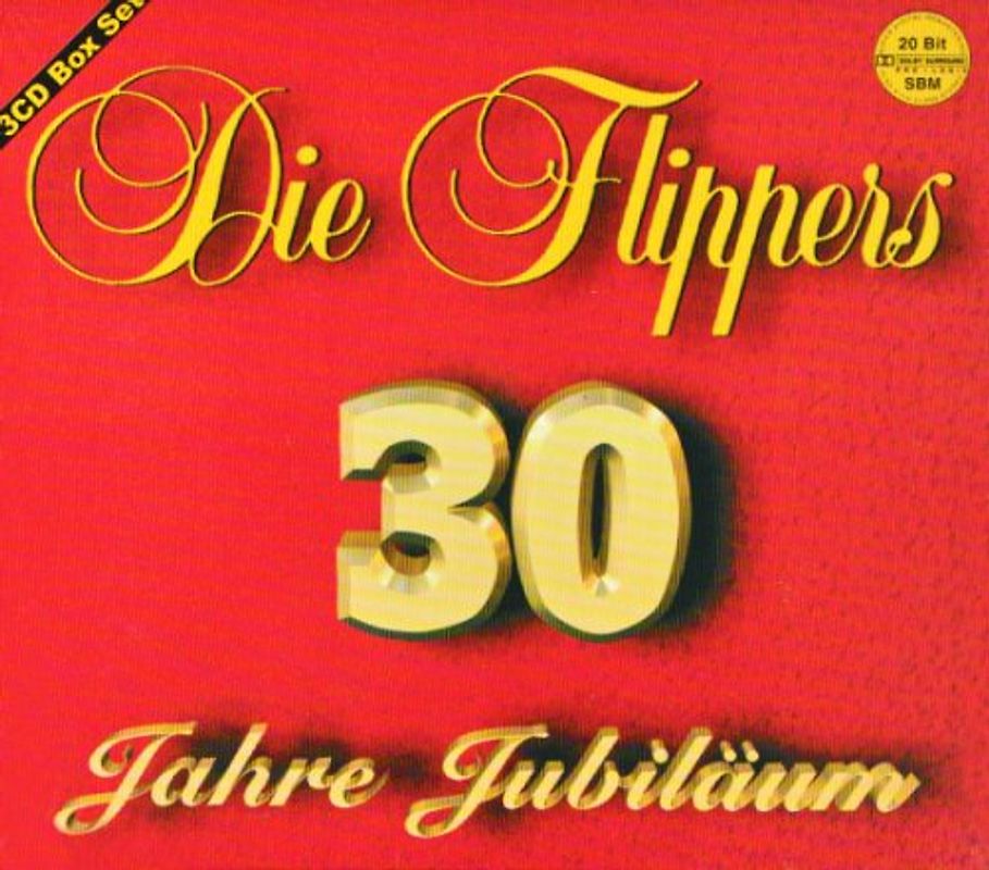 die Flippers - "30 Jahre Jubiläum"