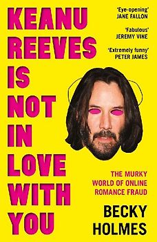 Keanu Reeves Is Not In Love With You