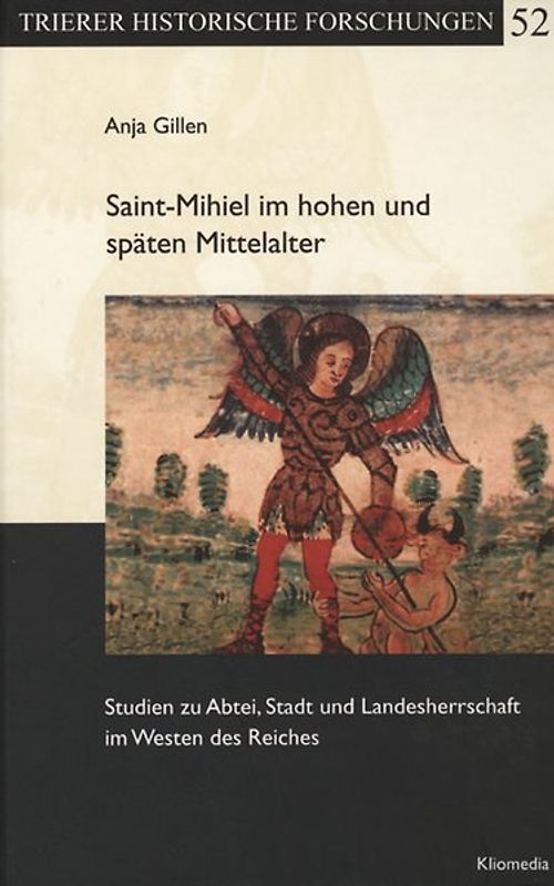 St. Mihiel im hohen und späten Mittelalter