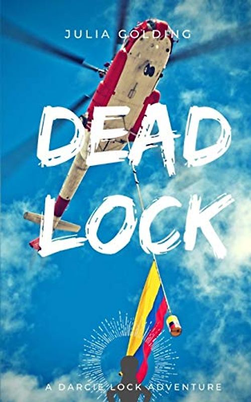 Deadlock (Darcie Lock series, Band 3)