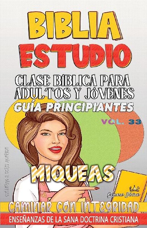 Clase Bíblica para Adultos y Jóvenes - Guía Principiantes - Miqueas