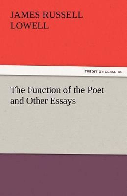 The Function of the Poet and Other Essays