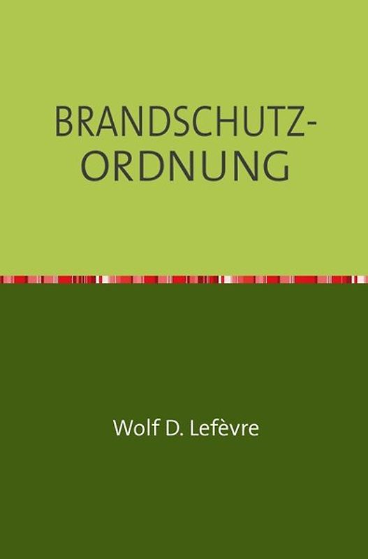 BRANDSCHUTZ-ORDNUNG