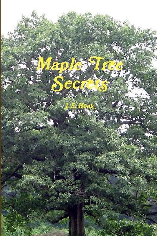 Maple Tree Secrets