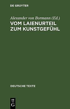 Vom Laienurteil zum Kunstgefühl