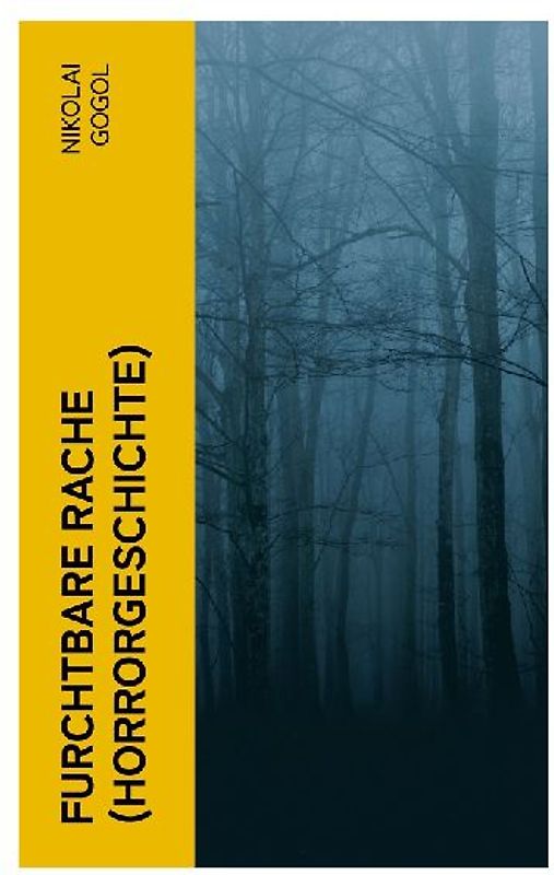 Furchtbare Rache (Horrorgeschichte)