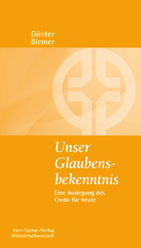 Unser Glaubensbekenntnis